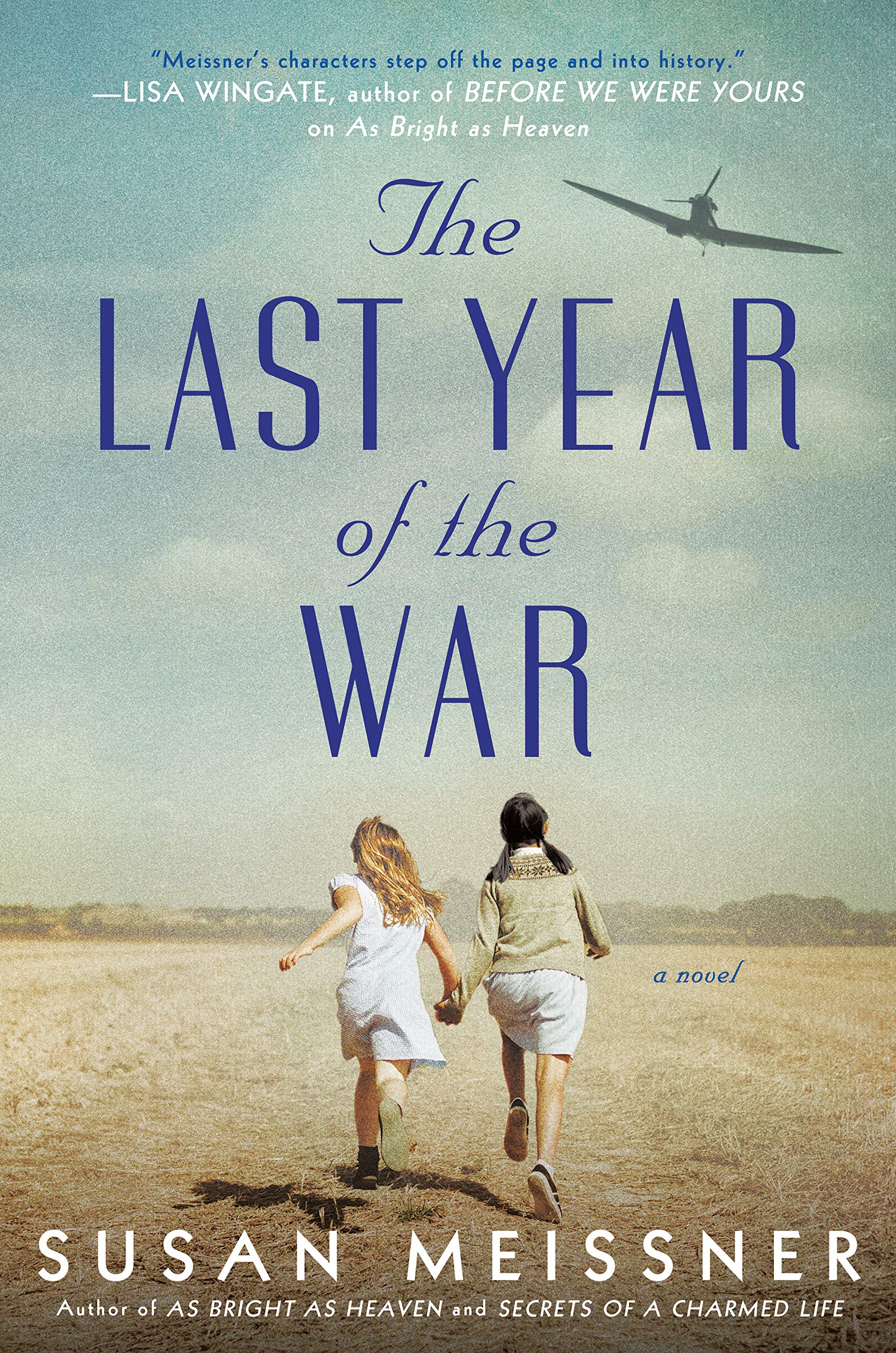 The Last Year Of The War" By Susan Meissner | WAMC